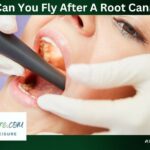 Can You Fly After A Root Canal