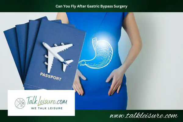 Can You Fly After Gastric Bypass Surgery?
