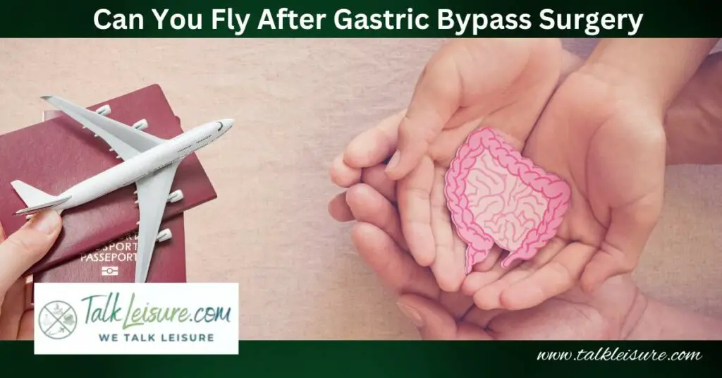 Can You Fly After Gastric Bypass Surgery
