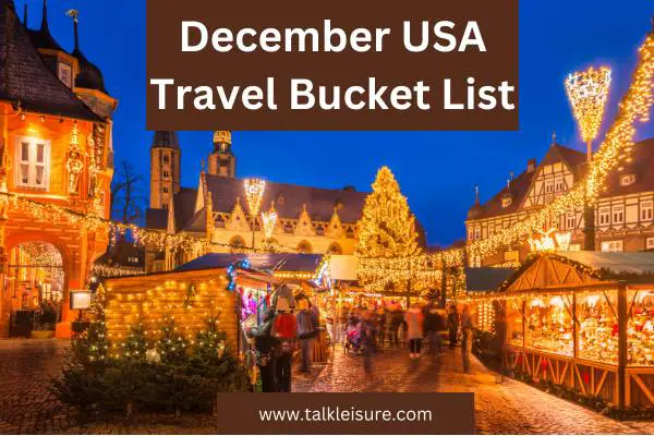 December USA Travel Bucket List