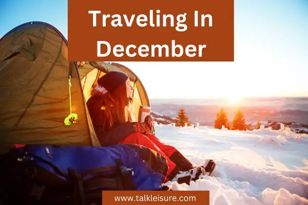 Traveling In December
