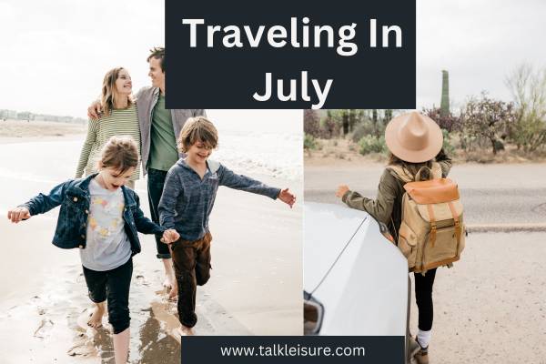 Traveling In July