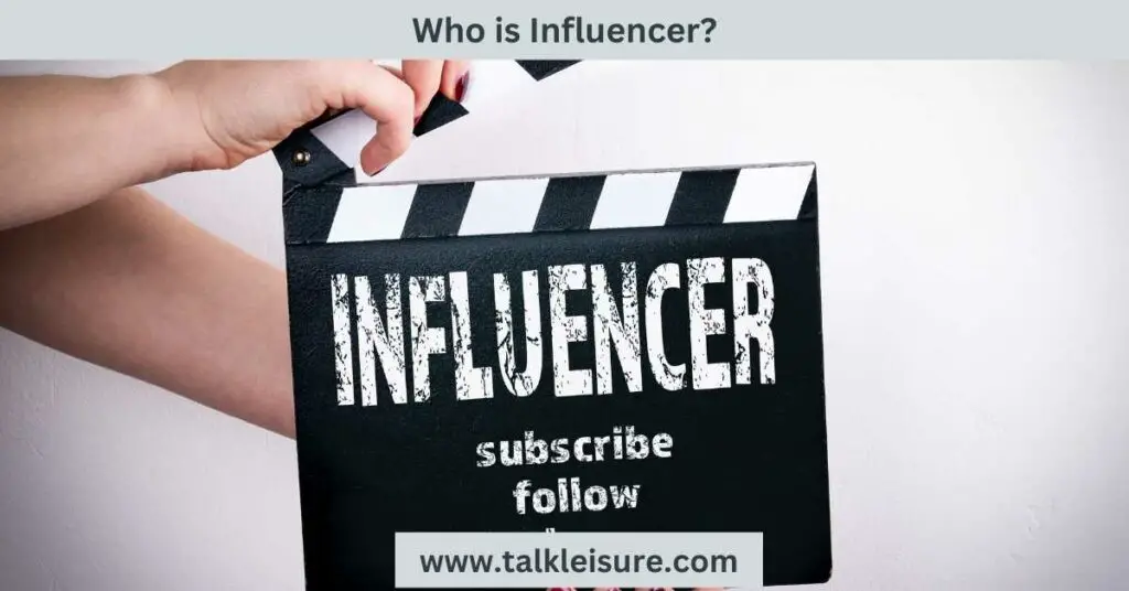Who is Influencer