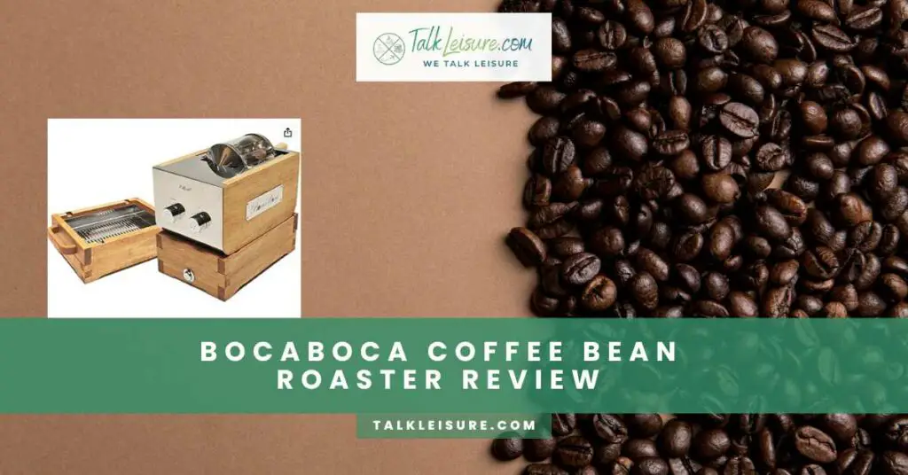 BOCABOCA Coffee Bean Roaster Review