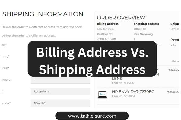 Billing Address Vs. Shipping Address