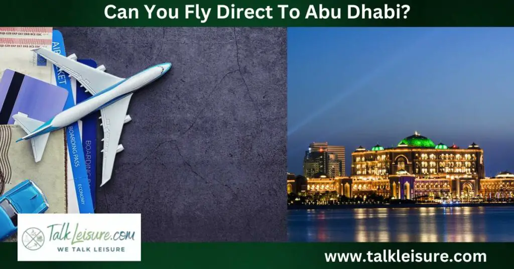Can You Fly Direct To Abu Dhabi