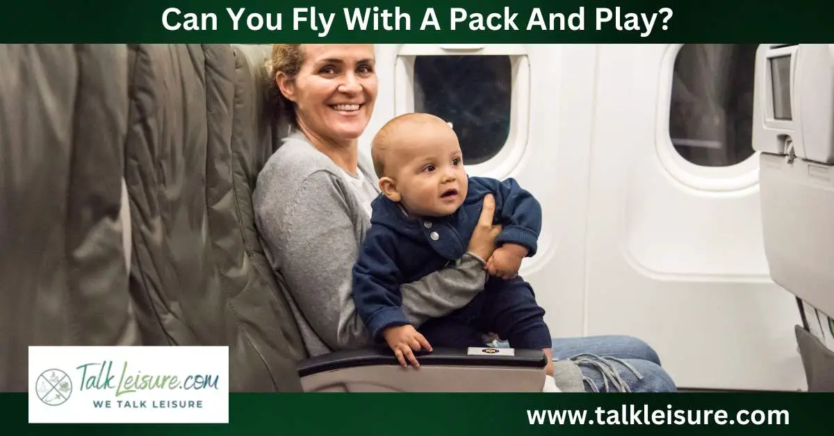 can-you-fly-with-a-pack-and-play-a-portable-sleeping-option-for