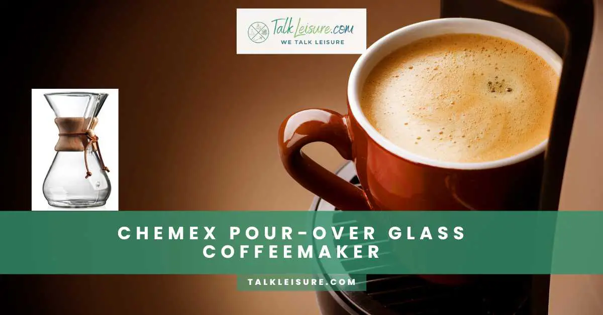 Chemex PourOver Glass Coffeemaker Classic Series 8Cup Talk Leisure