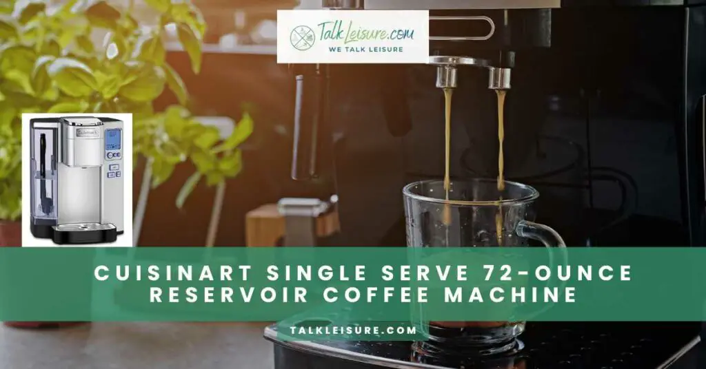 Cuisinart Single Serve 72-Ounce Reservoir Coffee Machine