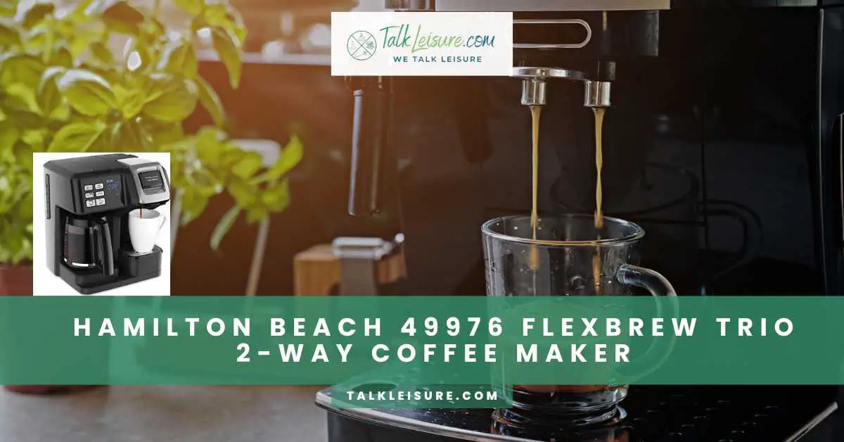 Hamilton Beach FlexBrew 2-way Brewer 49976 Coffee Maker Review - Consumer  Reports