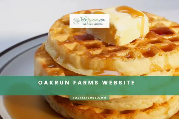 Oakrun Farms Website