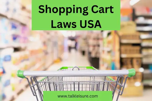 Shopping Cart Laws USA