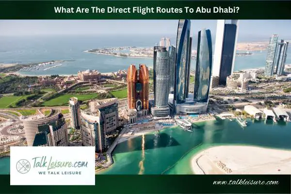 What Are The Direct Flight Routes To Abu Dhabi?