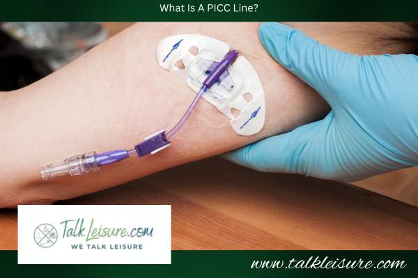What Is A PICC Line?