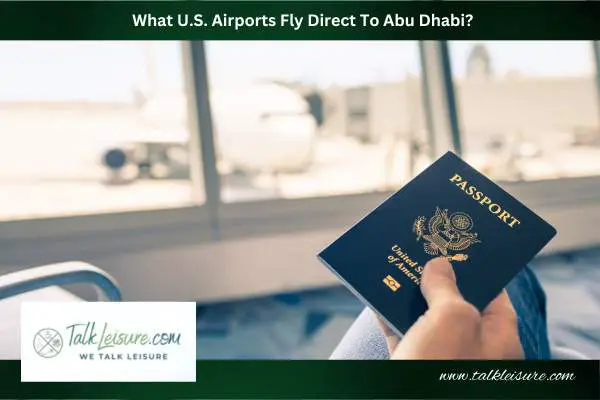 What U.S. Airports Fly Direct To Abu Dhabi?