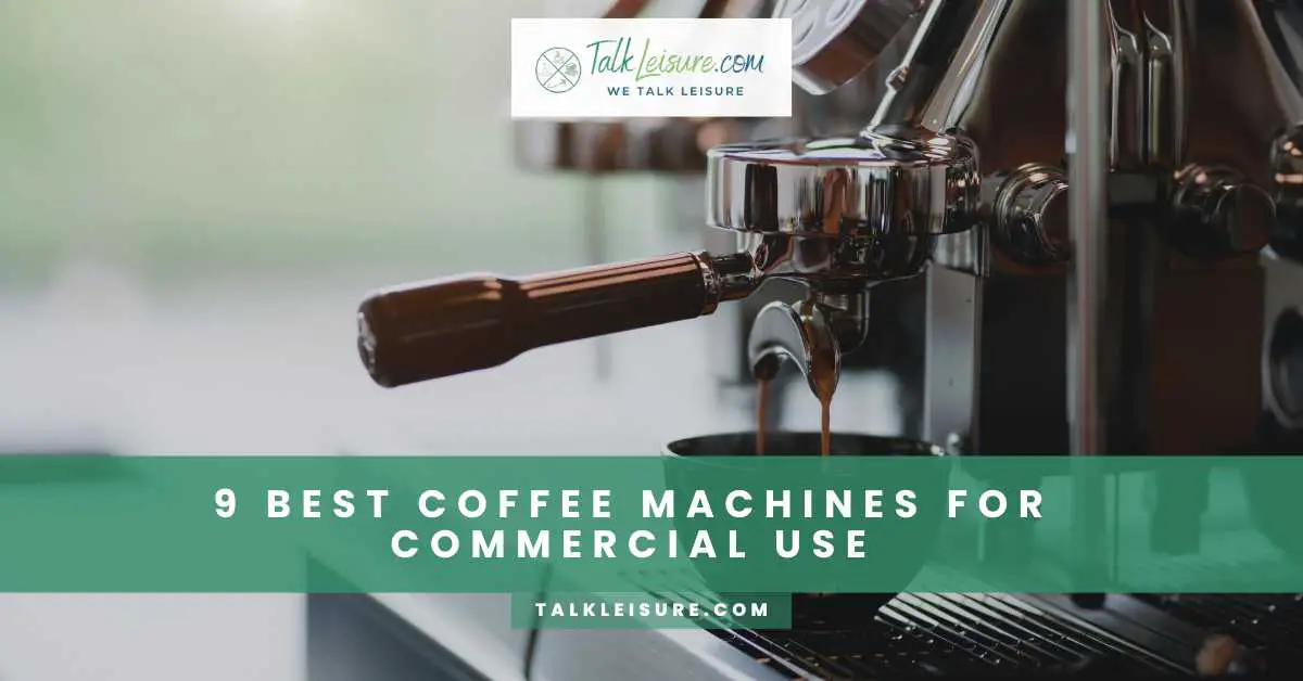 https://talkleisure.com/wp-content/uploads/2023/08/9-best-coffee-machines-for-commercial-use.jpg