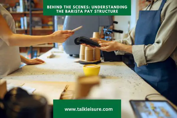 Behind the Scenes: Understanding the Barista Pay Structure