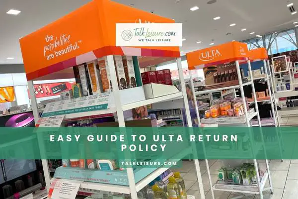 Easy Guide To Ulta Return Policy