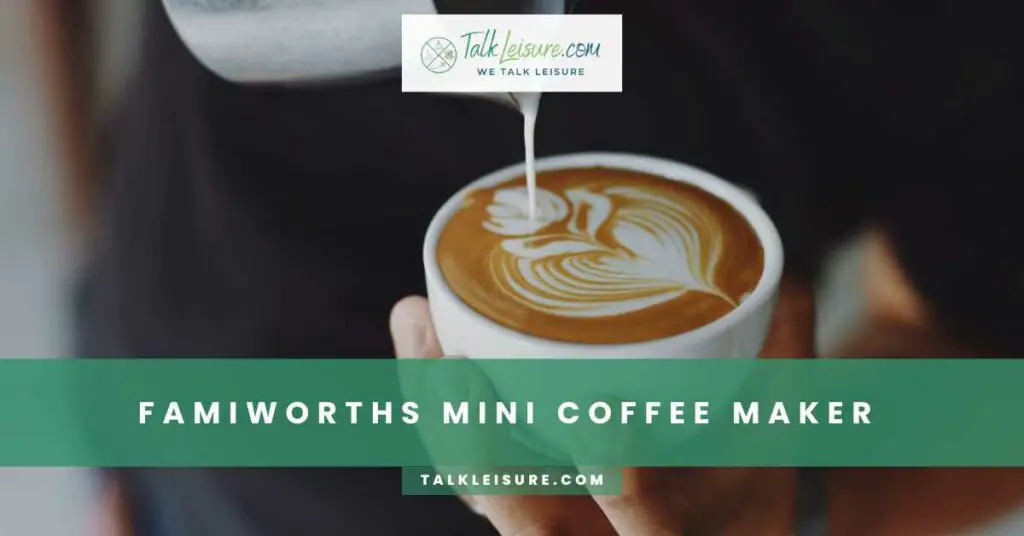 Famiworths Mini Coffee Maker
