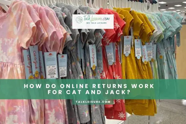 How Do Online Returns Work For Cat And Jack
