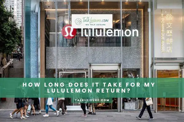 How Long Does It Take For My Lululemon Return