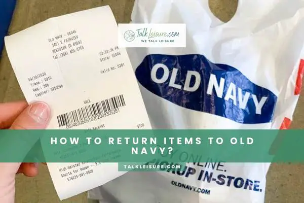 How To Return Items To Old Navy