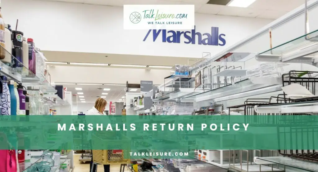Marshalls Return Policy