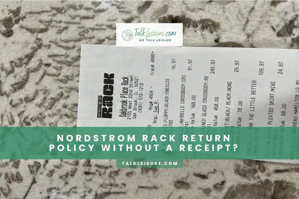 Nordstrom Rack Return Policy Without A Receipt