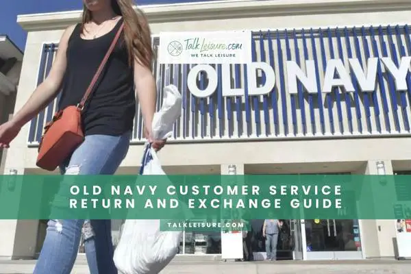 Old Navy Customer Service Return and Exchange Guide