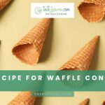 Recipe For Waffle Cones