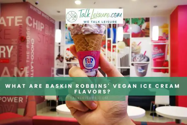 What Are Baskin Robbins' Vegan Ice Cream Flavors