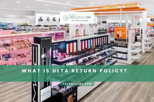 What Is Ulta Return Policy