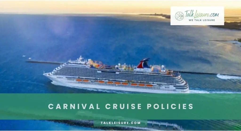 Carnival Cruise Policies