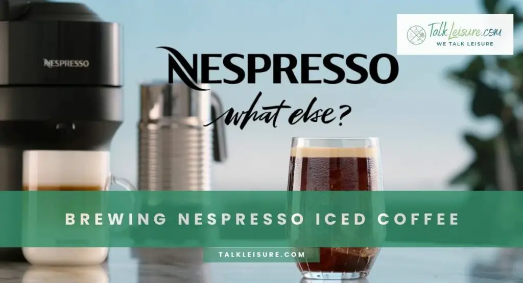 Brewing Nespresso Iced Coffee