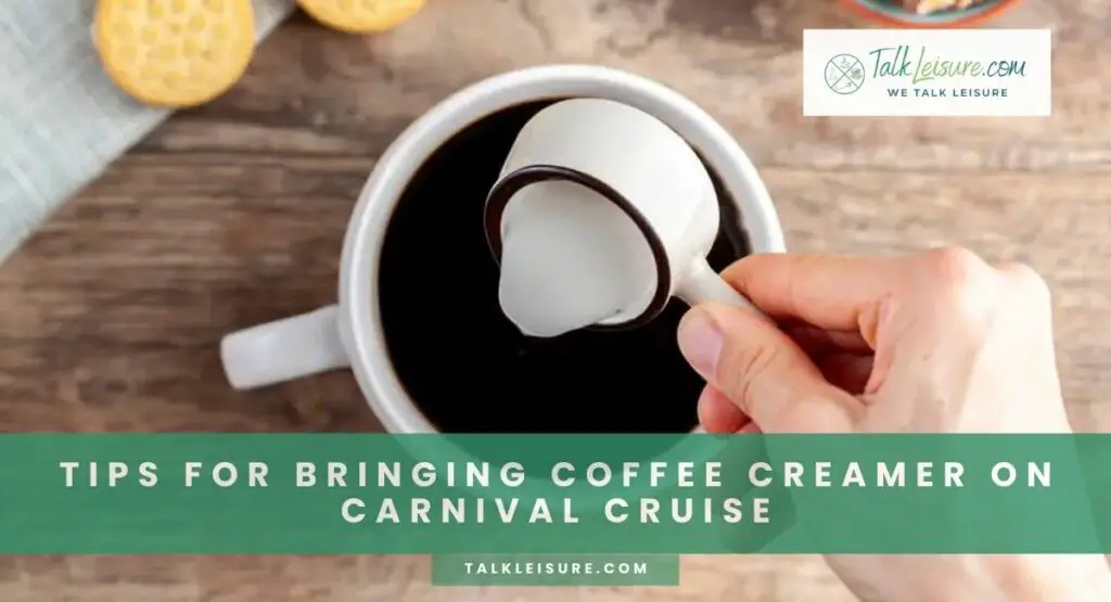 cruise ship coffee creamer