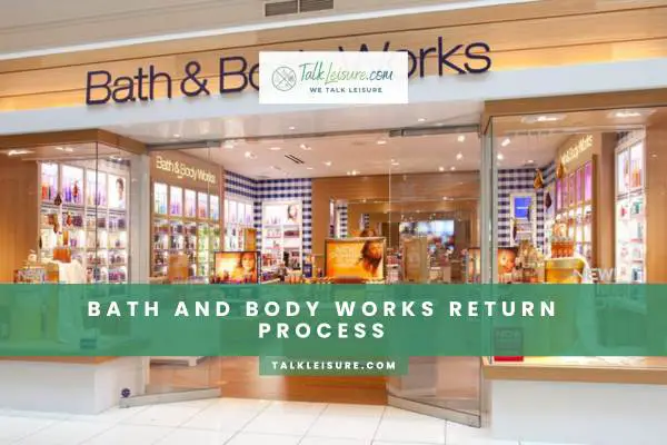 Bath And Body Works Return Process