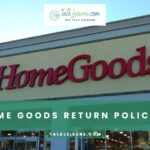 Home Goods Return Policy