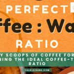 How Many Scoops Of Coffee For 8 Cups -Determining the Ideal Coffee-to-Water Ratio