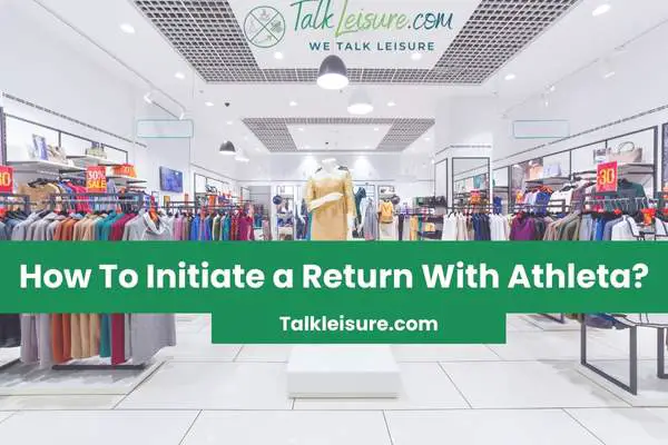 How To Initiate a Return With Athleta