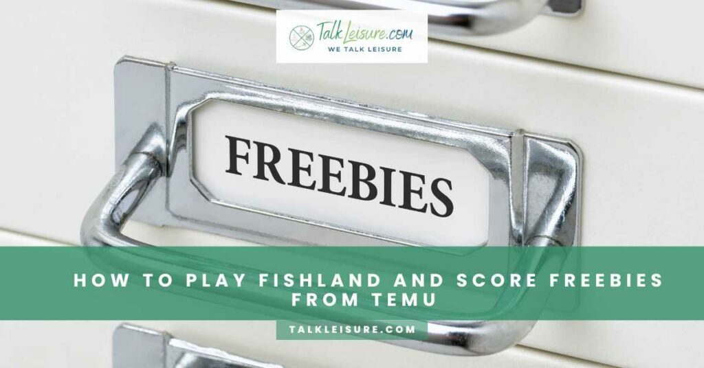 How to Play Fishland and Score Freebies from TEMU