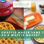 Is A Chaffle Maker The Same As A Waffle Maker