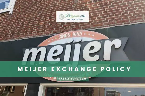 Meijer Exchange Policy