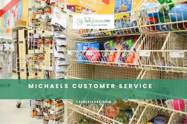 Michaels Customer Service