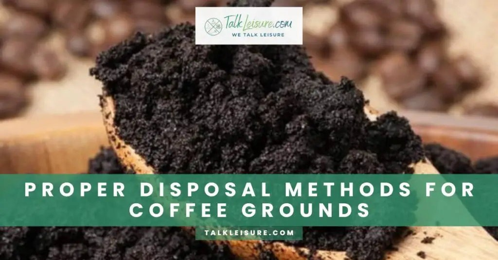 Proper Disposal Methods for Coffee Grounds