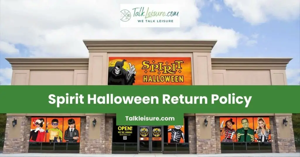 Spirit Halloween Return Policy
