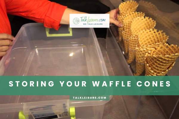Storing Your Waffle Cones