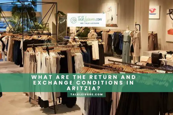 What Are The Return And Exchange Conditions In Aritzia