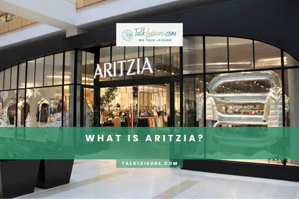 What Is Aritzia