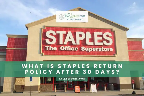 What Is Staples Return Policy After 30 Days