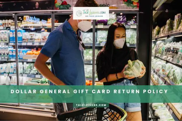 Dollar General Gift Card Return Policy